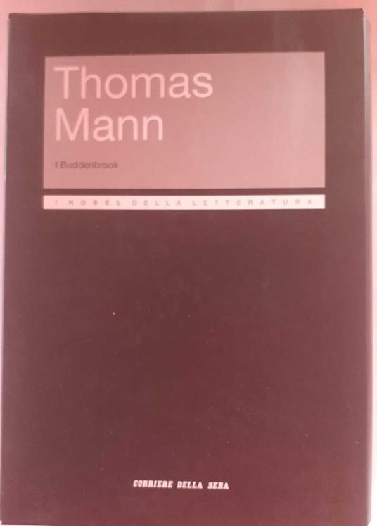 I Buddenbrook. Volume 2 - Thomas Mann - copertina
