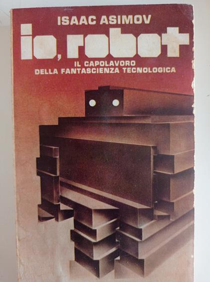 Io, robot - Isaac Asimov - copertina
