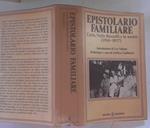 Epistolario familiare. Carlo, Nello Rosselli e la madre (1914-1937)