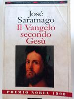 Il vangelo secondo Gesù