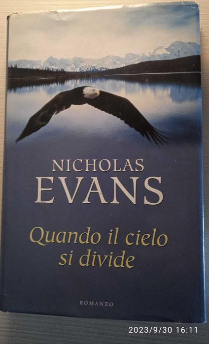 Quando il cielo si divide - Nicholas Evans - copertina