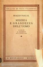 Miseria e grandezza dell' uomo