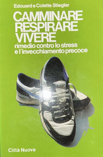 Camminare, Respirare, Vivere - copertina