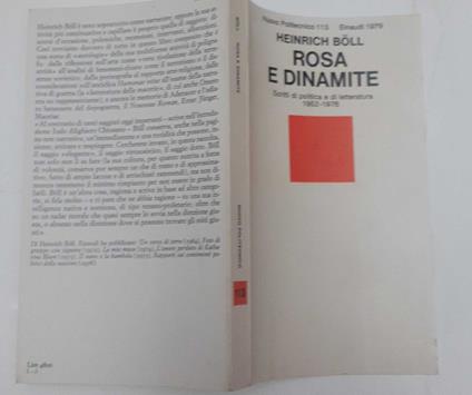 Rosa e dinamite. Scritti di politica e di letteratura 1952-1976 - Heinrich Böll - copertina