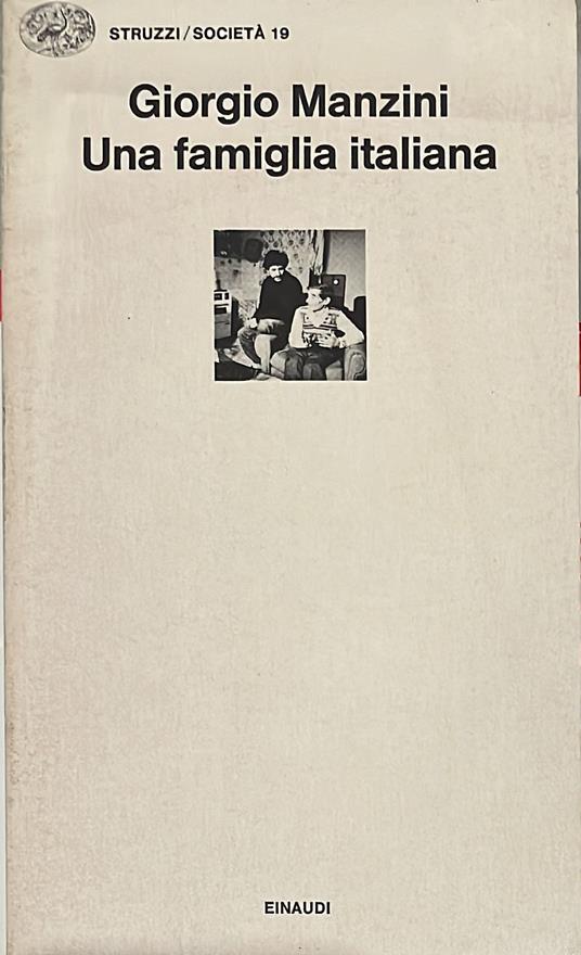 Una famiglia italiana - Giorgio Manzini - copertina