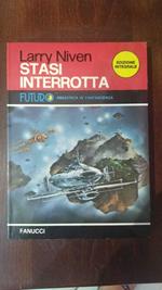 Stasi interrotta