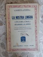 La nostra lingua: libro di regole e di esercizi sulla grammatica e sul vocabolario