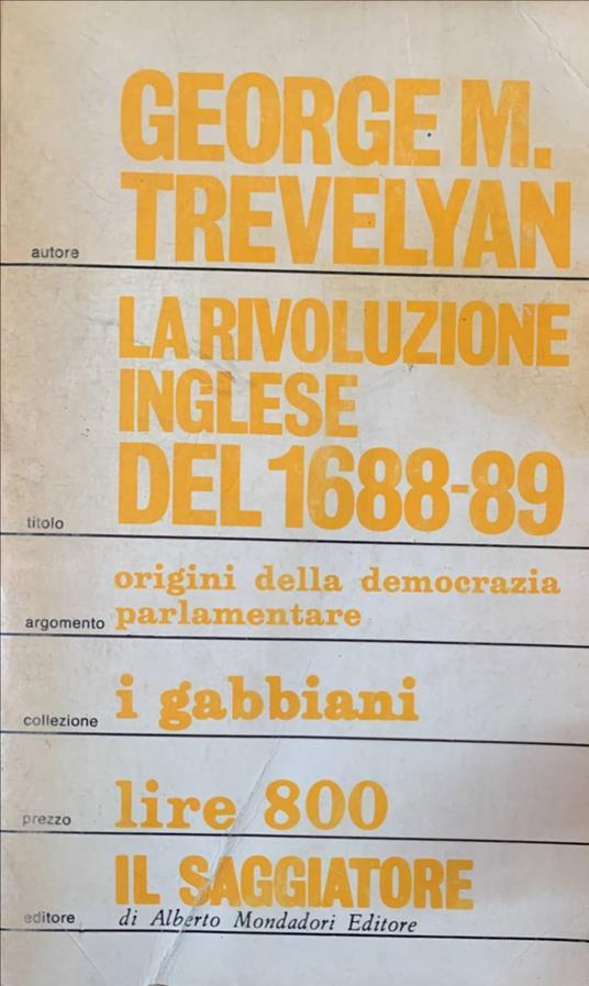 La rivoluzione inglese del 1688-89 - George M. Trevelyan - copertina