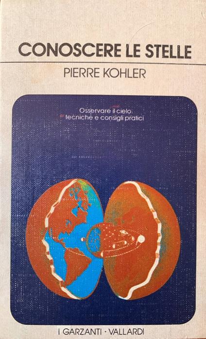 Conoscere le stelle - Pierre Kohler - copertina