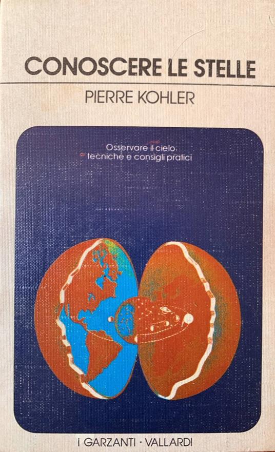 Conoscere le stelle - Pierre Kohler - copertina