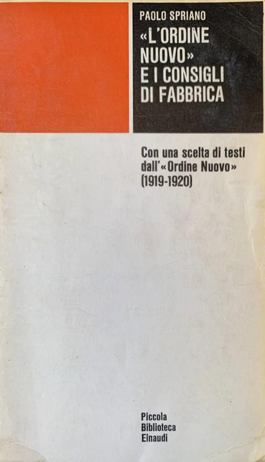 "L'ordine nuovo" e i consigli di fabbrica - Paolo Spriano - copertina