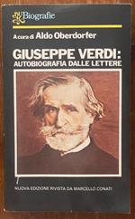 Giuseppe Verdi: autobiografia dalle lettere