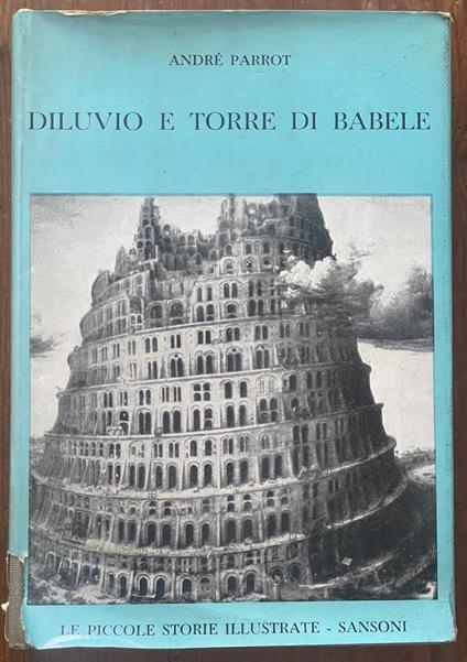 diluvio e torre di babele - André Parrot - copertina
