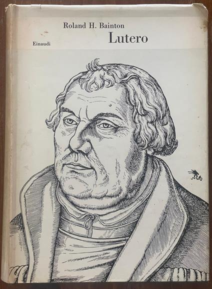 lutero - Roland H. Bainton - copertina