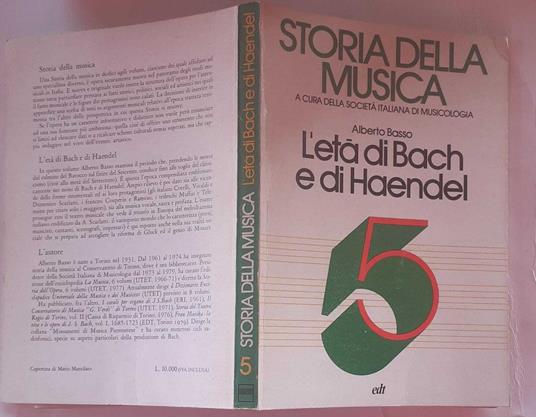Storia della musica. L' età di Bach e di Haendel. Volume quinto - Alberto Basso - copertina