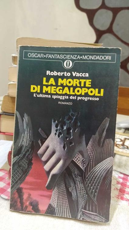 La morte di Megalopoli - Roberto Vacca - copertina