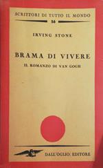 Brama di vivere, il romanzo di Van Gogh