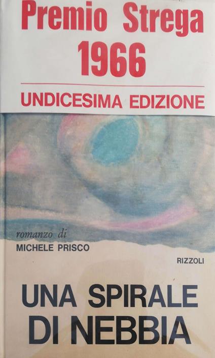 Una spirale di nebbia - Michele Prisco - copertina