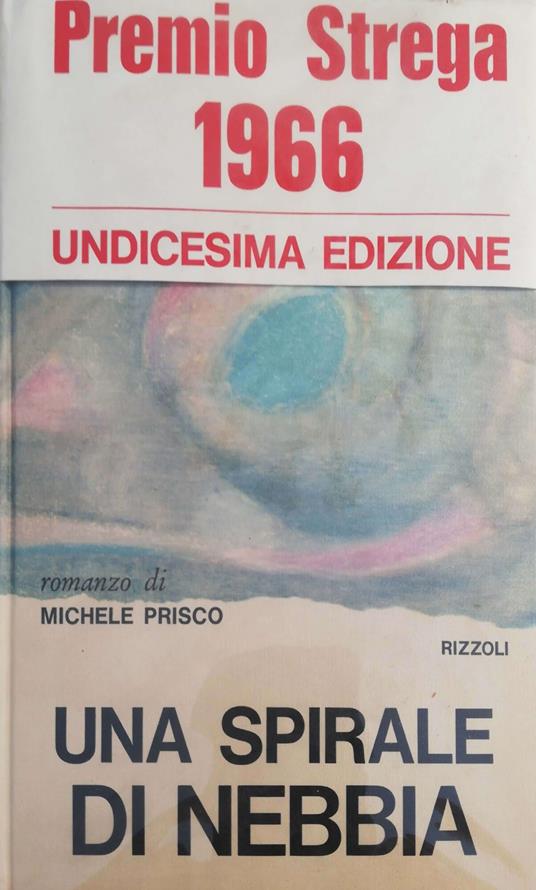 Una spirale di nebbia - Michele Prisco - copertina