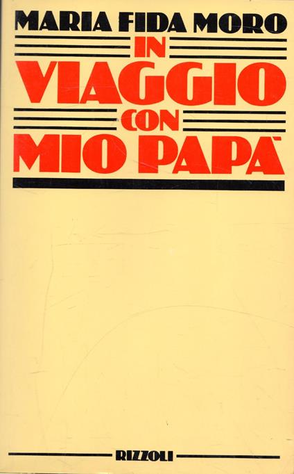 In viaggio con mio papà - M. Fida Moro - copertina