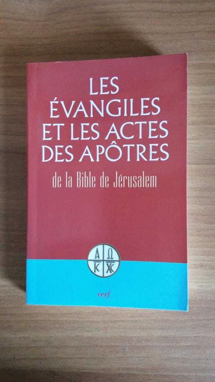 Les Evangiles et les Actes des Apôtres de la Bible de Jerusalem - copertina