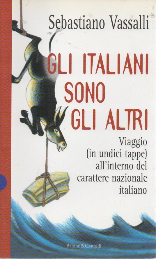 Gli italiani sono gli altri - Sebastiano Vassalli - copertina