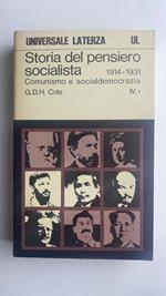 Storia del pensiero socialista. 1914-1931. IV: 1, 2