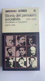 Storia del pensiero socialista. V. Socialismo e fascismo. 1931 - 1939