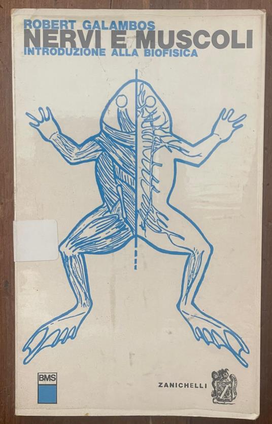 Nervi e muscoli - Robert Galambos - copertina