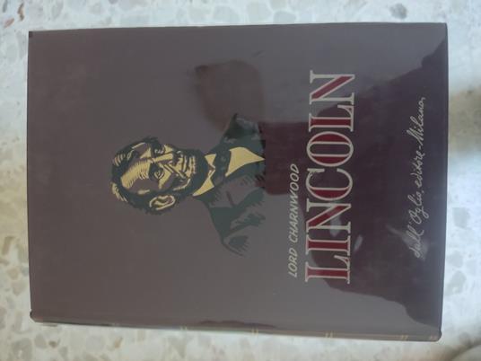 Lincoln - Godfrey Rathbone Benson Charnwood - copertina