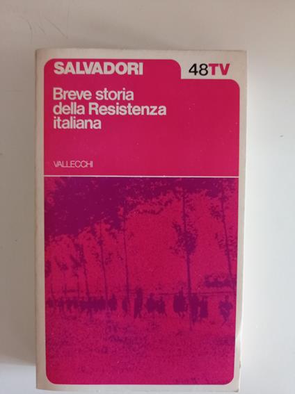 Breve storia della Resistenza italiana - Massimo L. Salvadori - copertina