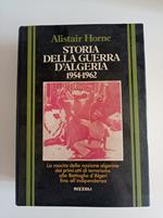 Storia della guerra d'Algeria 1954 - 1962