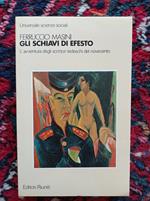 Gli schiavi di Efesto
