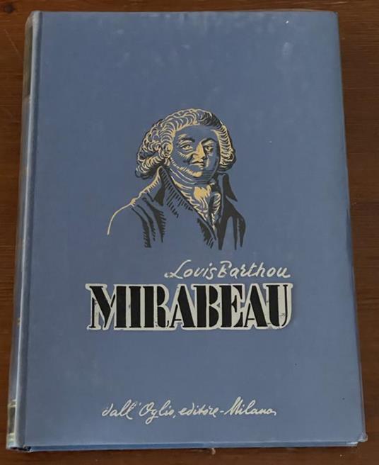 Mirabeau - Louis Barthou - copertina