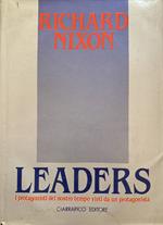Leaders. I protagonisti del nostro tempo visti da un protagonista