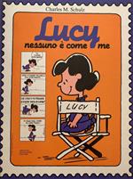 Lucy. Nessuno è come me