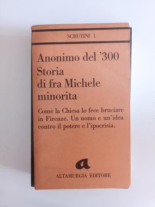 Anonimo del '300 Storia di fra Michele minorita - copertina