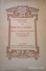 Compendio della vita di S. Francesco Saverio della Compagnia di Gesù