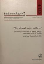 'Was Ich Noch Sagen Wollte...' Studia typologica 2
