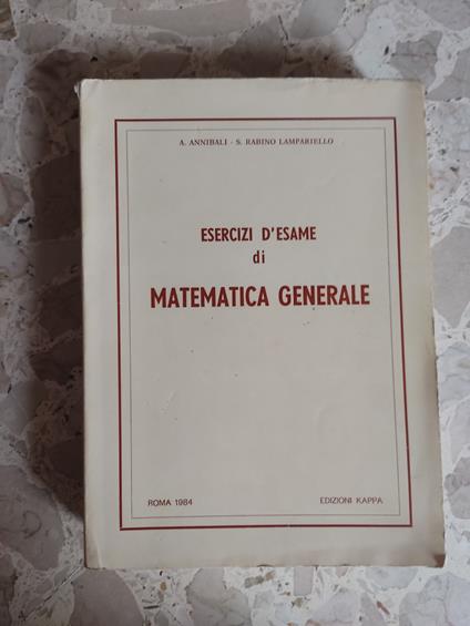 Esercizi d'esame di matematica generale - copertina