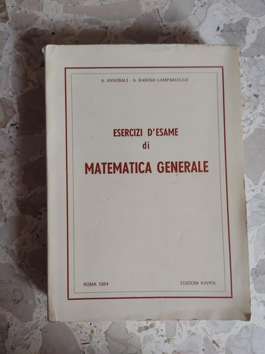 Esercizi d'esame di matematica generale - copertina