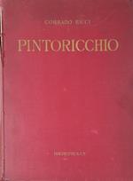Pintoricchio (Bernardino di Betto di Perouse) Sa vie Son Oeuvre et son Temps