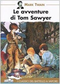 Le avventure di Tom Sawyer - Mark Twain - copertina