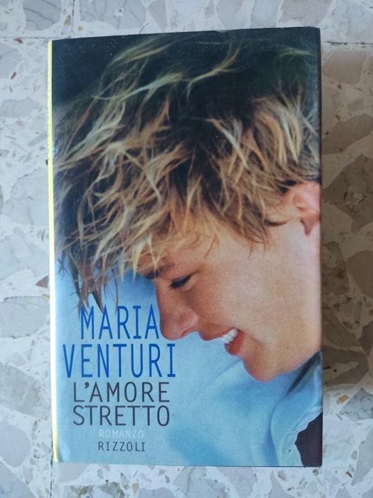 L' amore stretto - Maria Venturi - copertina