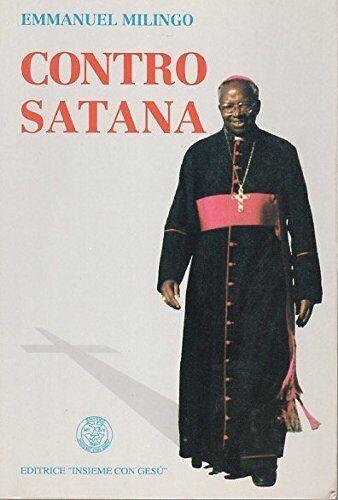 Contro Satana - Emmanuel Milingo - copertina