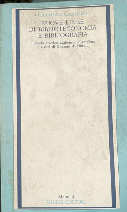 nuove linee di biblioteconomia e bibliografia - copertina