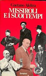 Missiroli e i suoi tempi