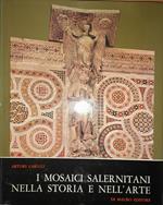 I mosaici salernitani nella storia e nell'arte