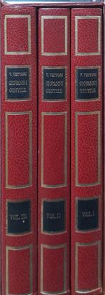 Giovanni Gentile e il suo tempo (tre volumi)
