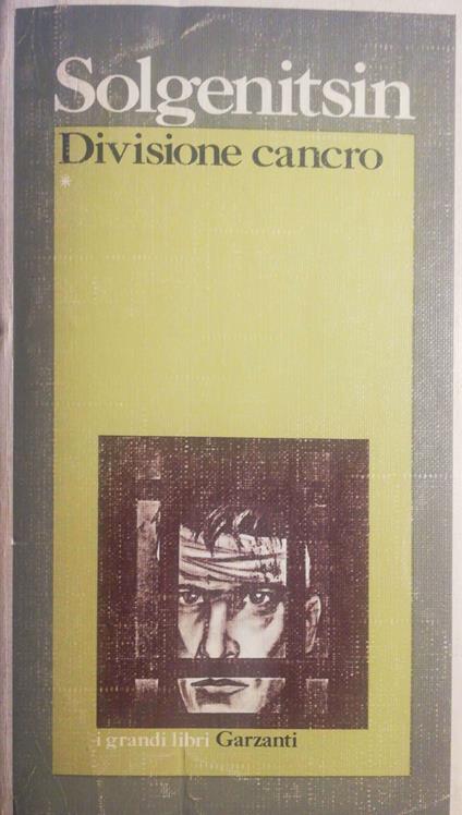Divisione cancro. Volume 1 - Aleksandr Solzenicyn - copertina